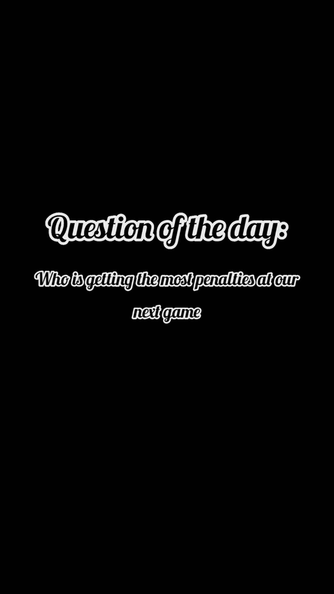 QUESTION OF THE DAY!